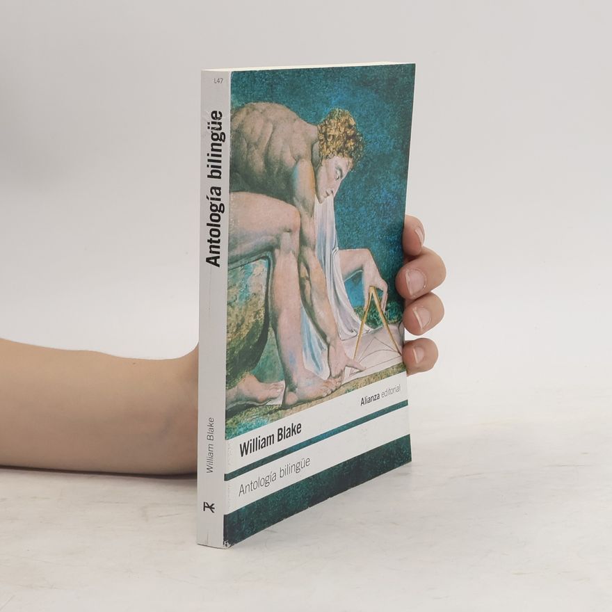 William Blake Antología bilingüe - 3. edición