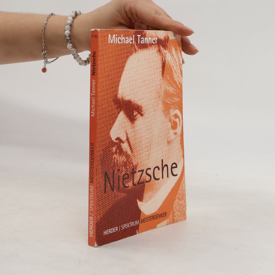 Michael Tanner Nietzsche