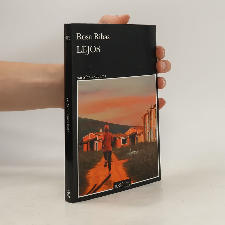 Rosa Ribas Colección Andanzas - 1012: Lejos