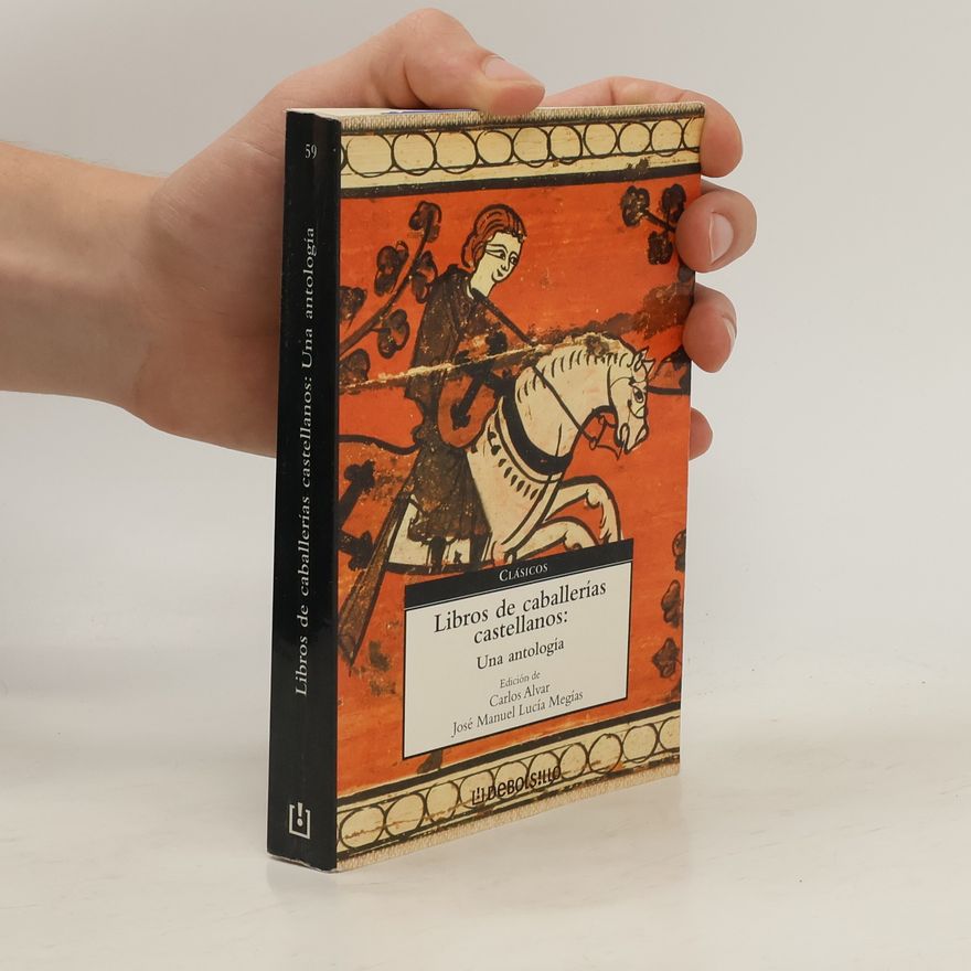Carlos Alvar Ezquerra Libros de caballerías castellanos