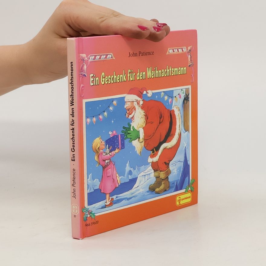 Patience John Ein Geschenk für den Weihnachtsmann