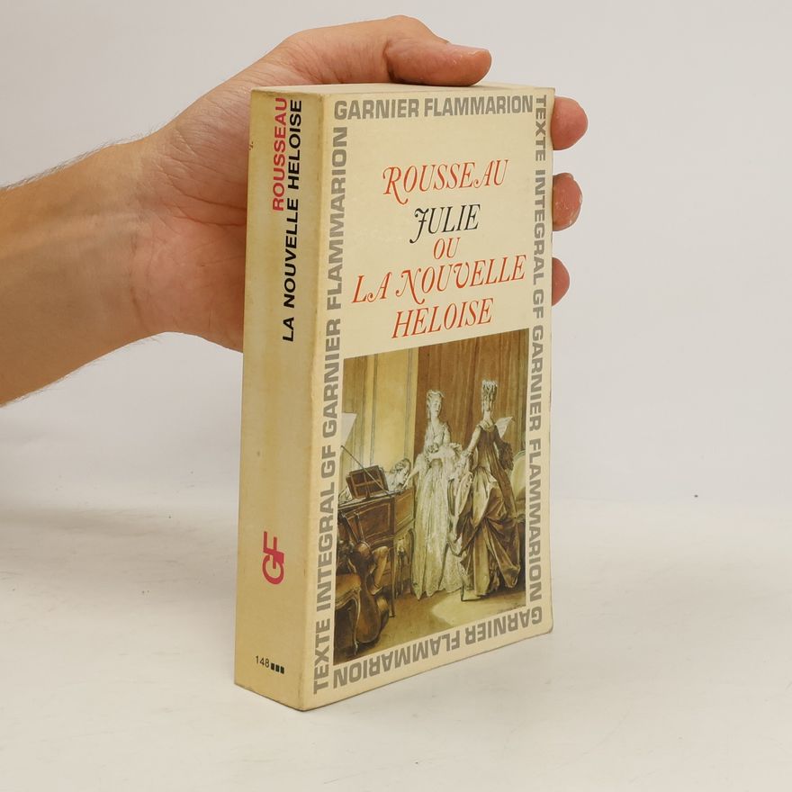 Jean-Jacques Rousseau La nouvelle Heloise