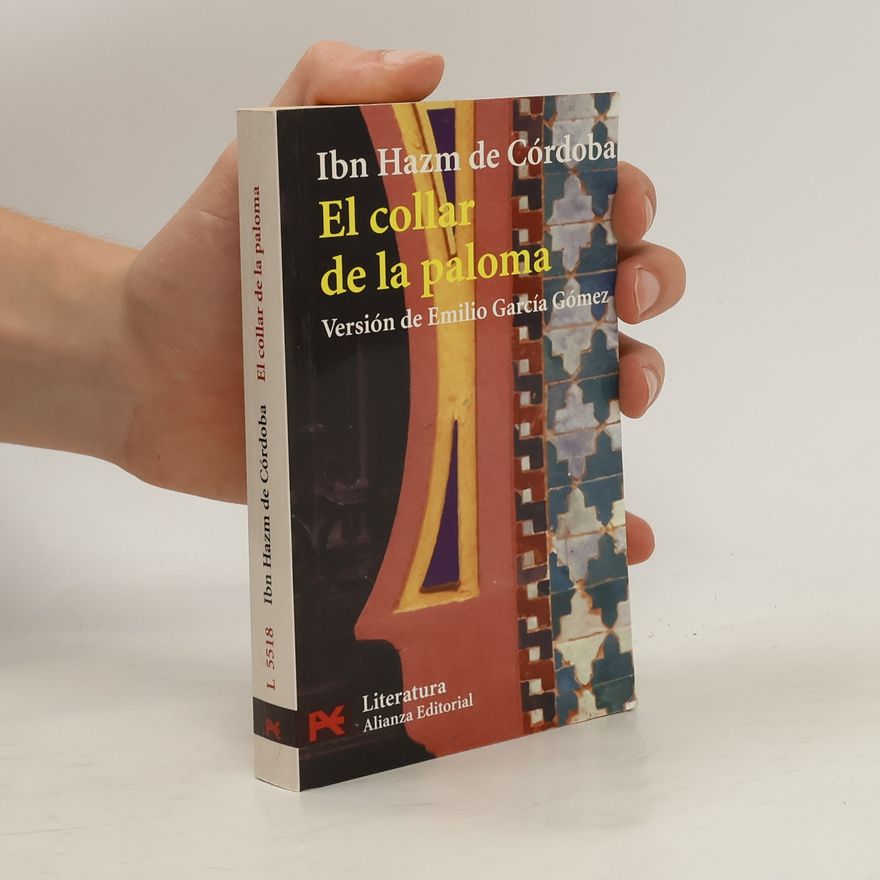 Ibn Hazm De Cordoba El collar de la paloma