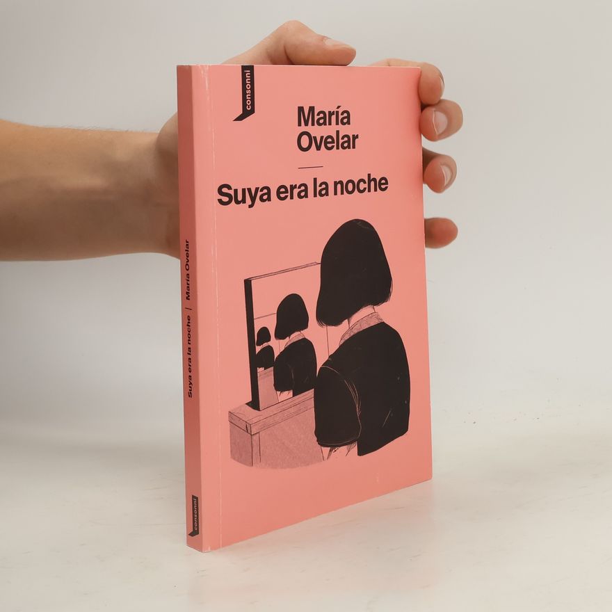 María Ovelar Suya era la noche