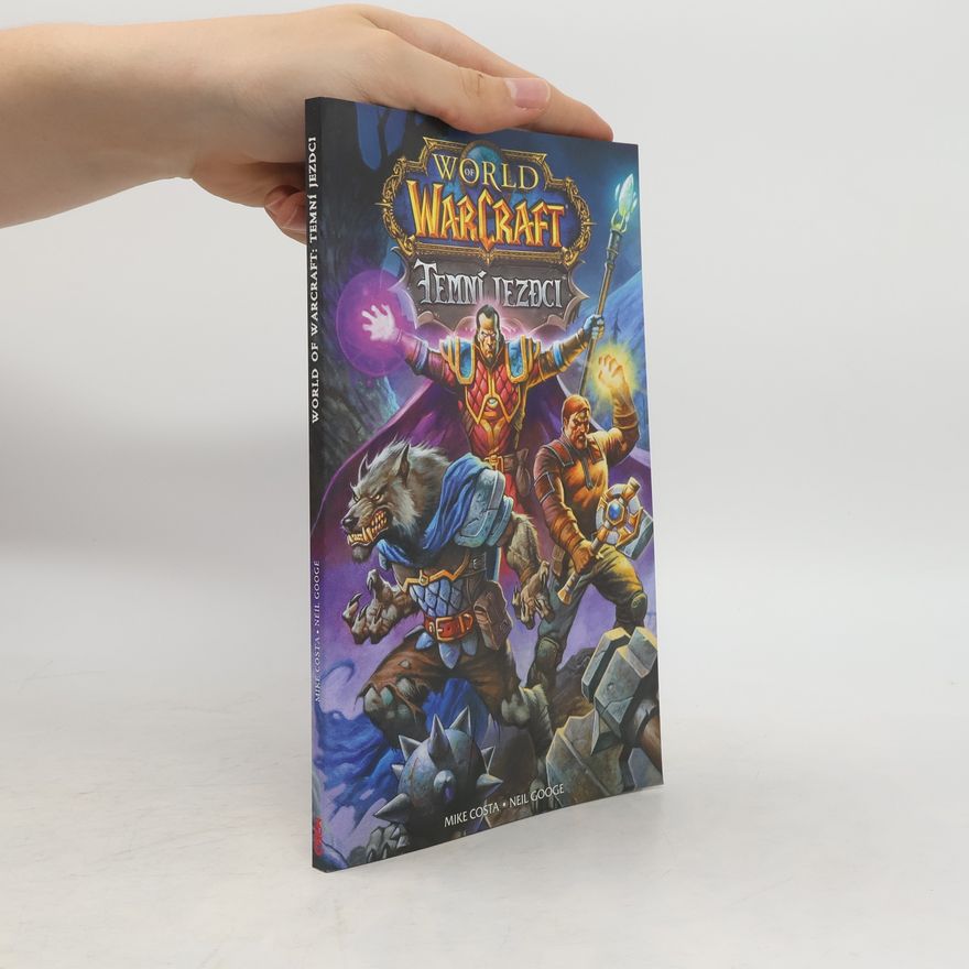 Mike Costa World of Warcraft - Temní jezdci
