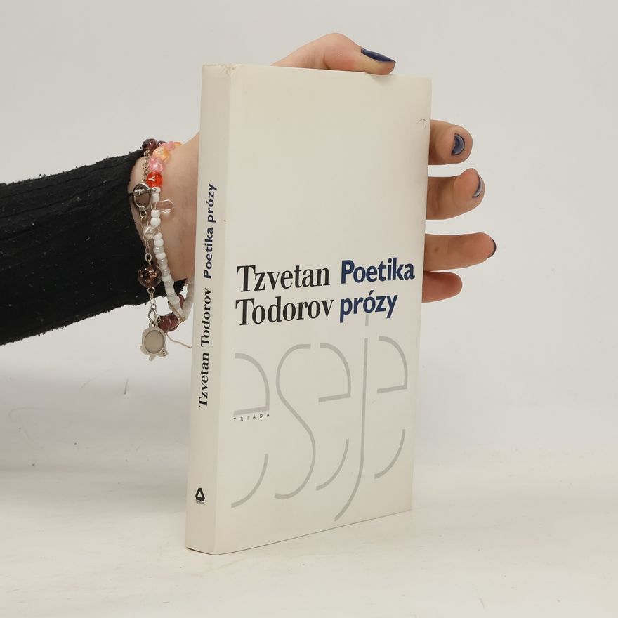 Tzvetan Todorov Poetika prózy