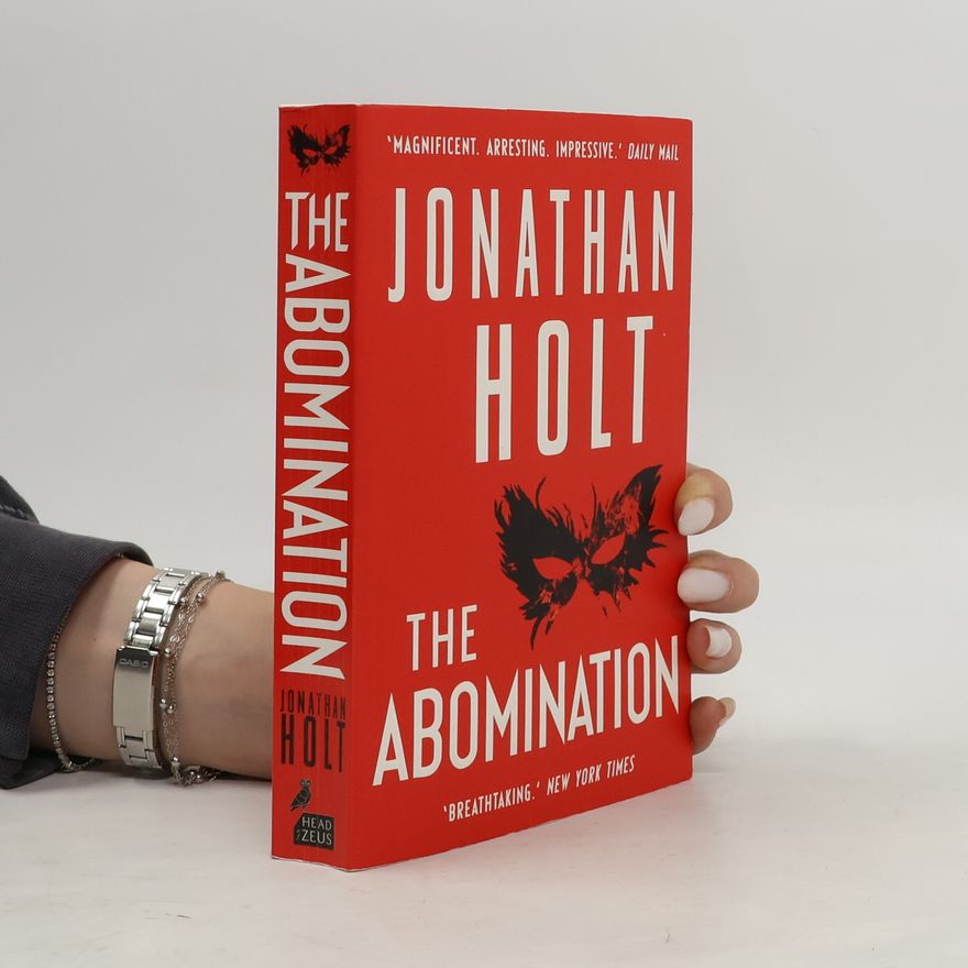 Jonathan Holt The Abomination