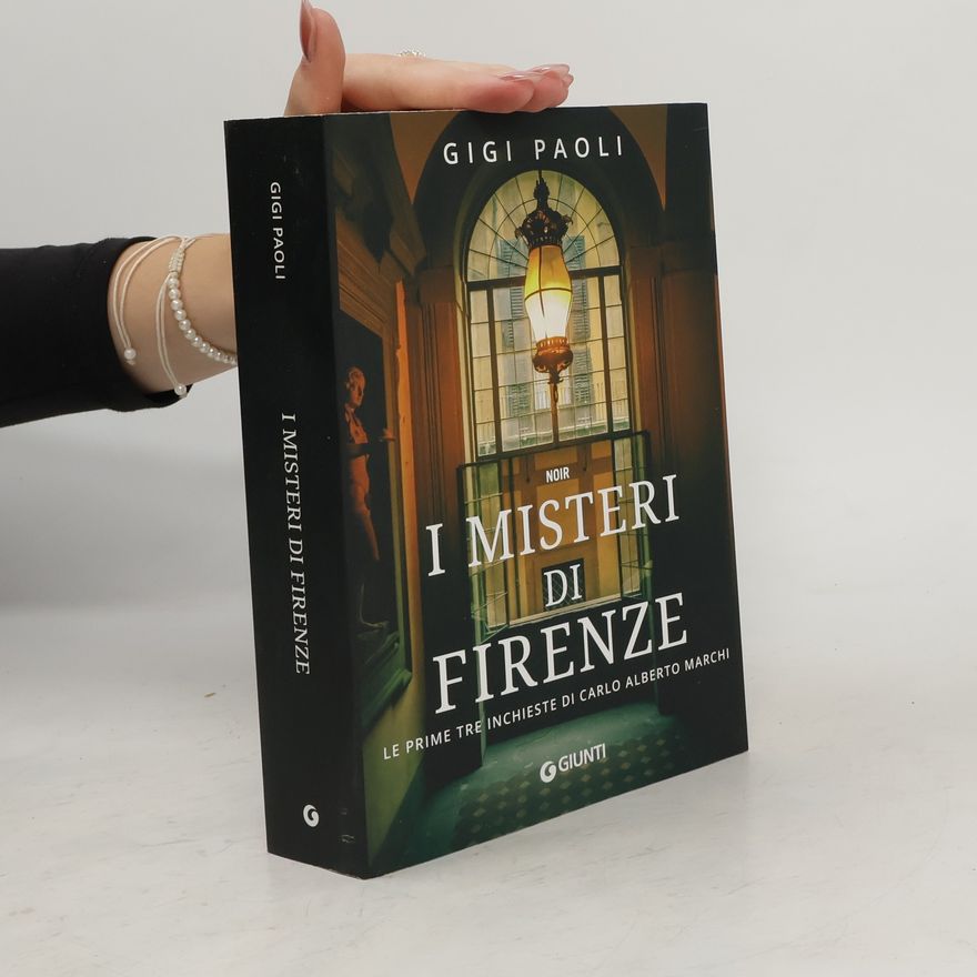 Gigi Paoli Noir I misteri di Firenze