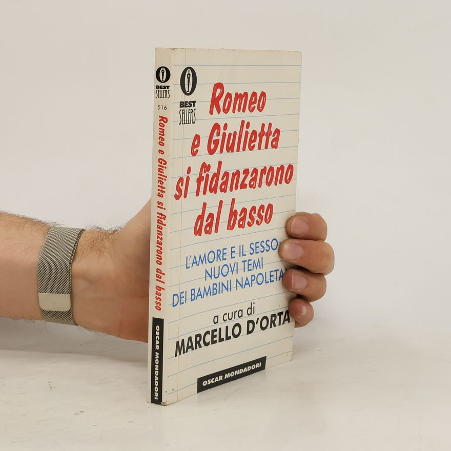 Marcello D'Orta Romeo e Giulietta si fidanzarono dal basso