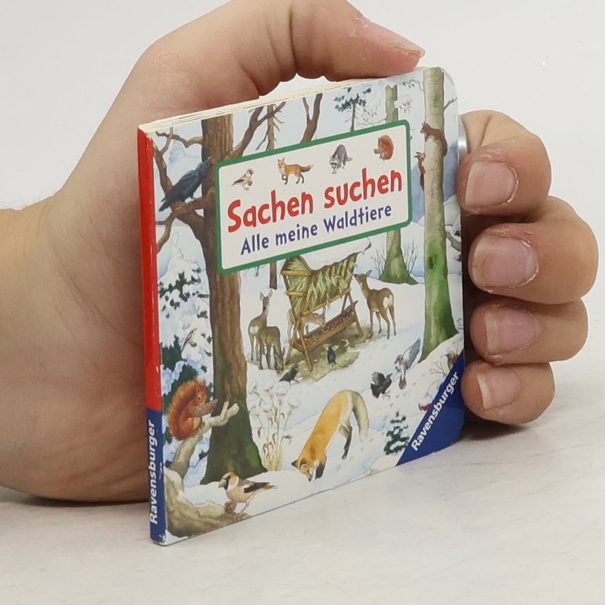 Autorenkollektiv Sachen suchen. Alle meine Waldtiere