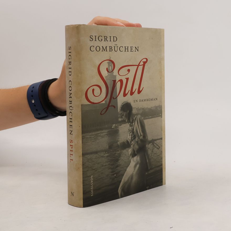 Sigrid Combüchen Spill