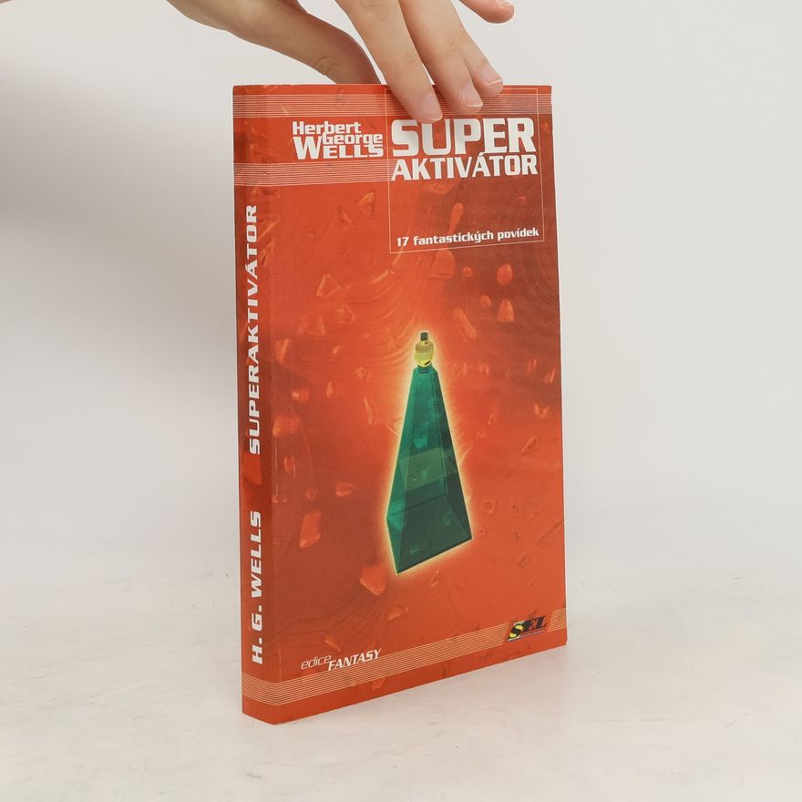 H. G. Wells Super aktivátor