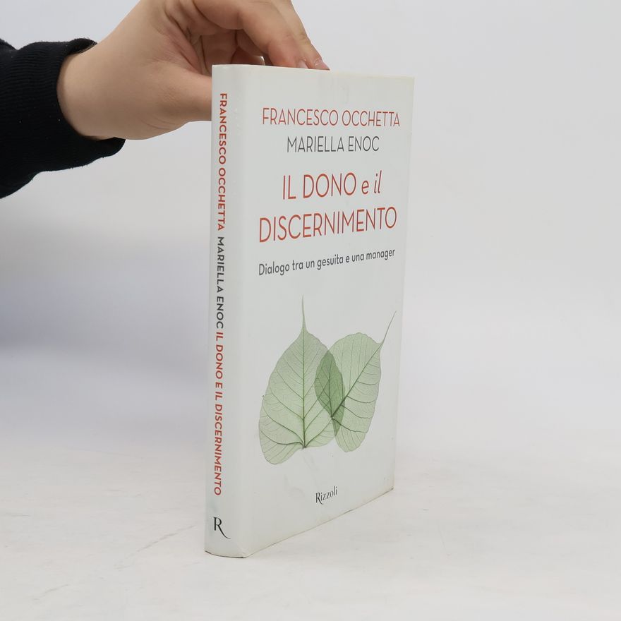 Mariella Enoc Il dono e il discernimento