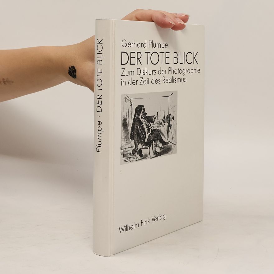 Gerhard Plumpe Der tote Blick