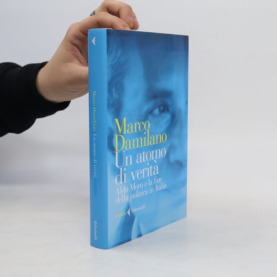 Marco Damilano Un atomo di verità