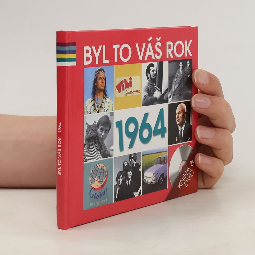 Jaroslav Major Byl to váš rok - 1964