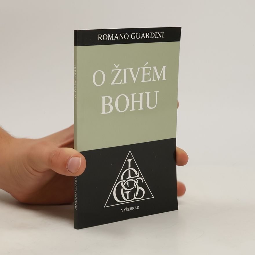 Romano Guardini O živém Bohu