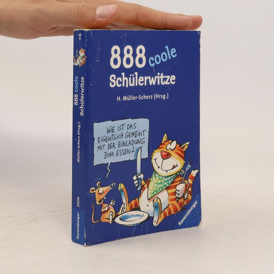 Hannelore Müller-Scherz 888 coole Schülerwitze