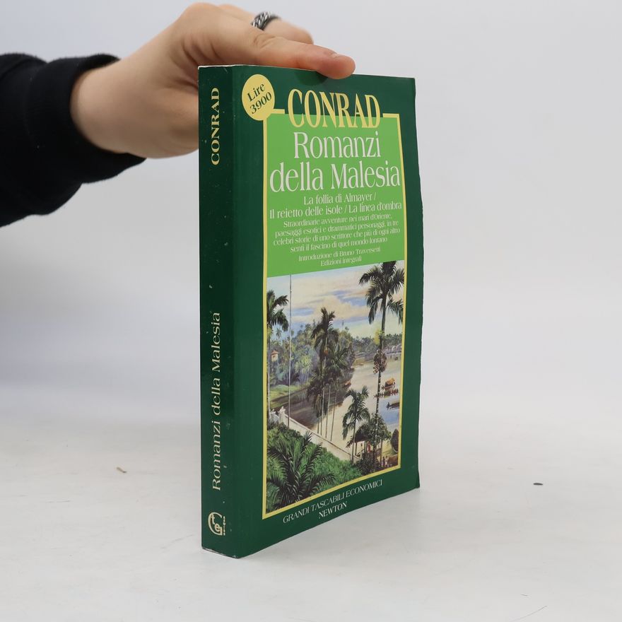 Joseph Conrad Romanzi della Malesia