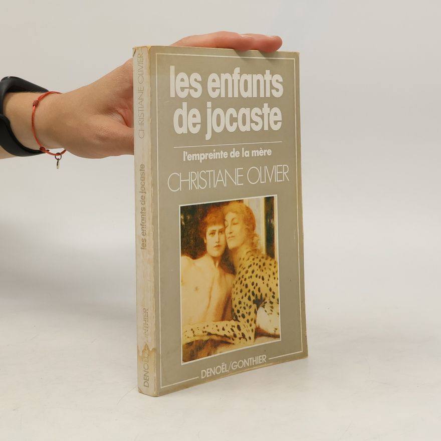 Christiane Olivier Les enfants de Jocaste