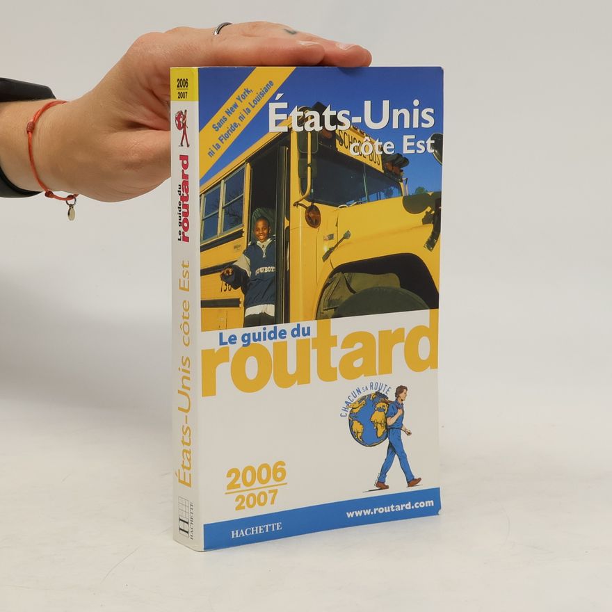 Philippe Gloaguen États-Unis Côte Est 2006/2007