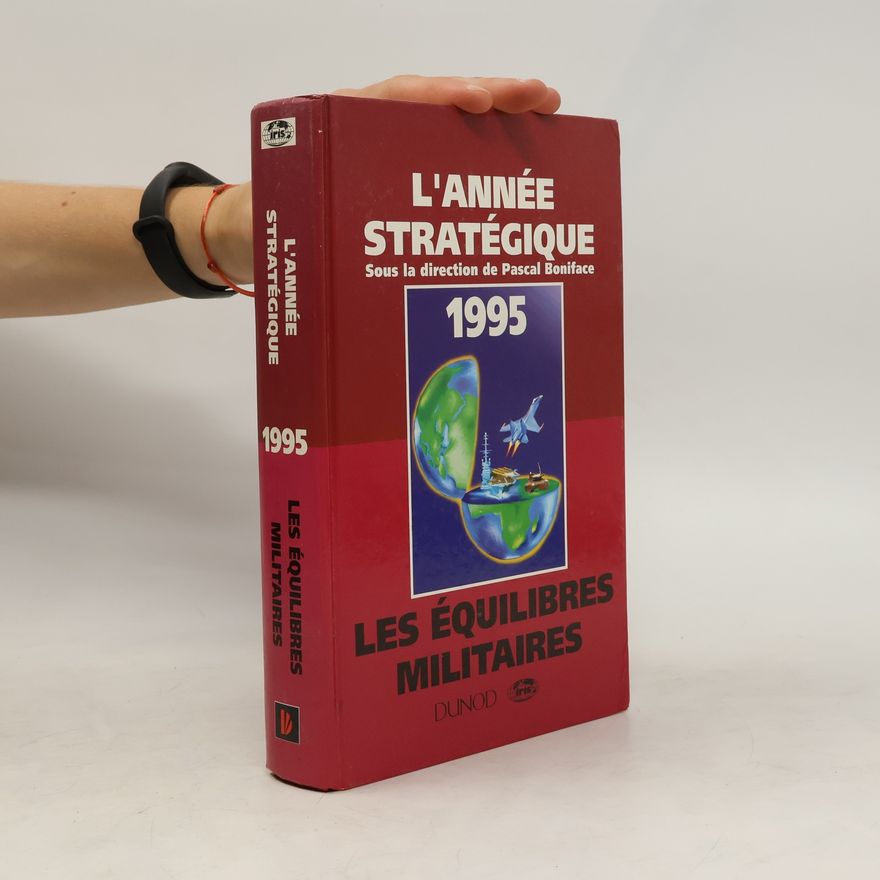 Pascal Boniface L'année strategique, 1995
