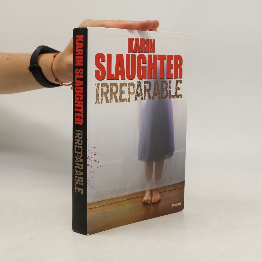 Karin Slaughter Irréparable