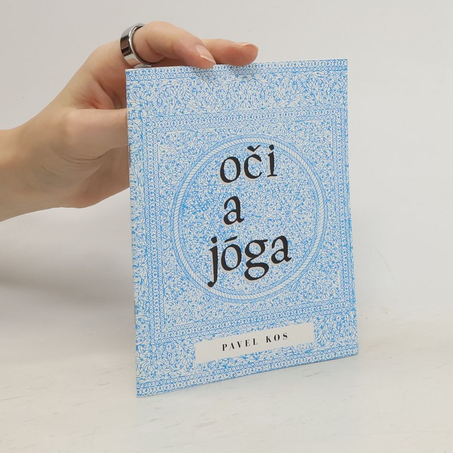 Pavel Kos Oči a jóga