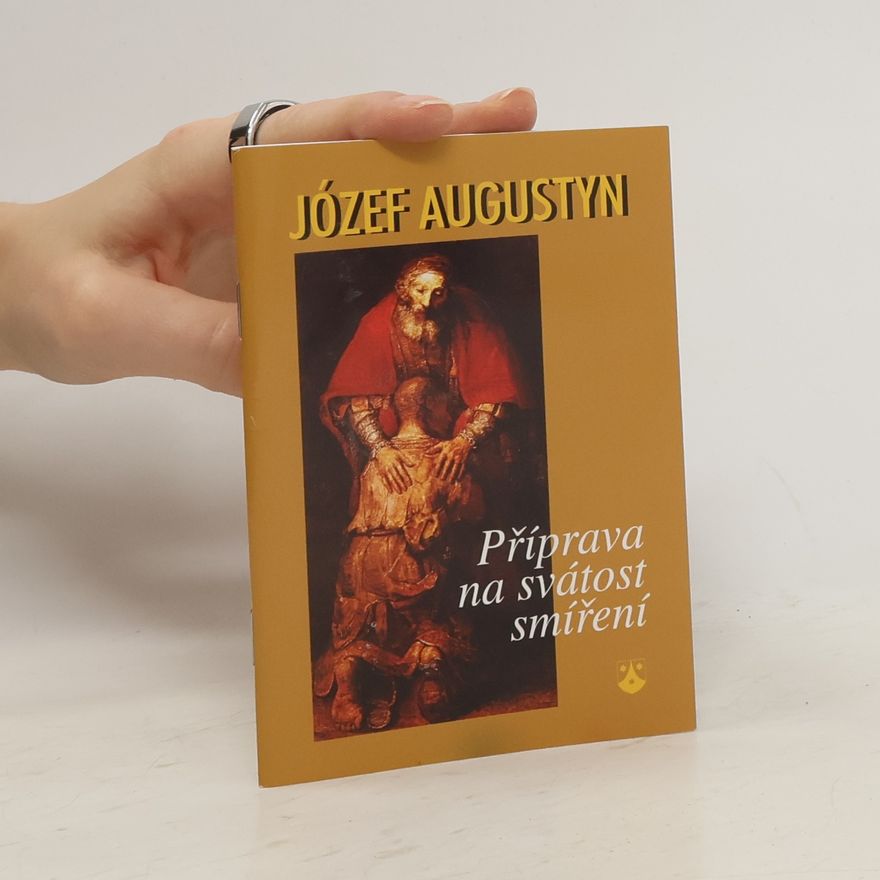 Józef Augustyn Příprava na svátost smíření