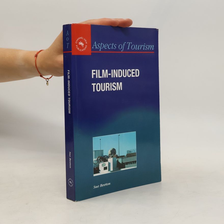 Sue Beeton Film-Induced Tourism