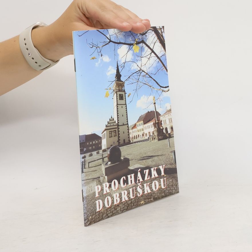 Jiří Mach Procházky Dobruškou