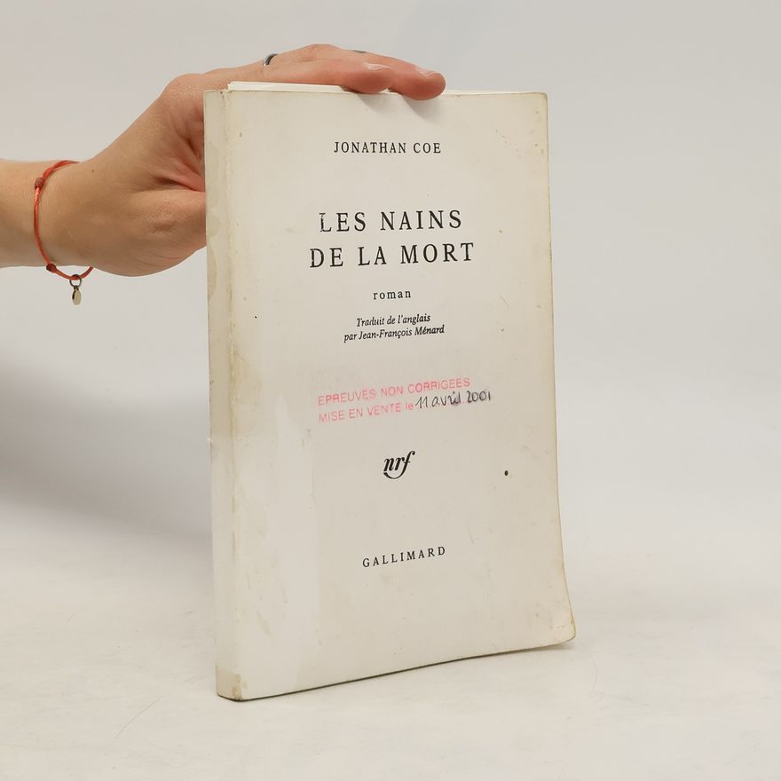Jonathan Coe Les nains de la mort