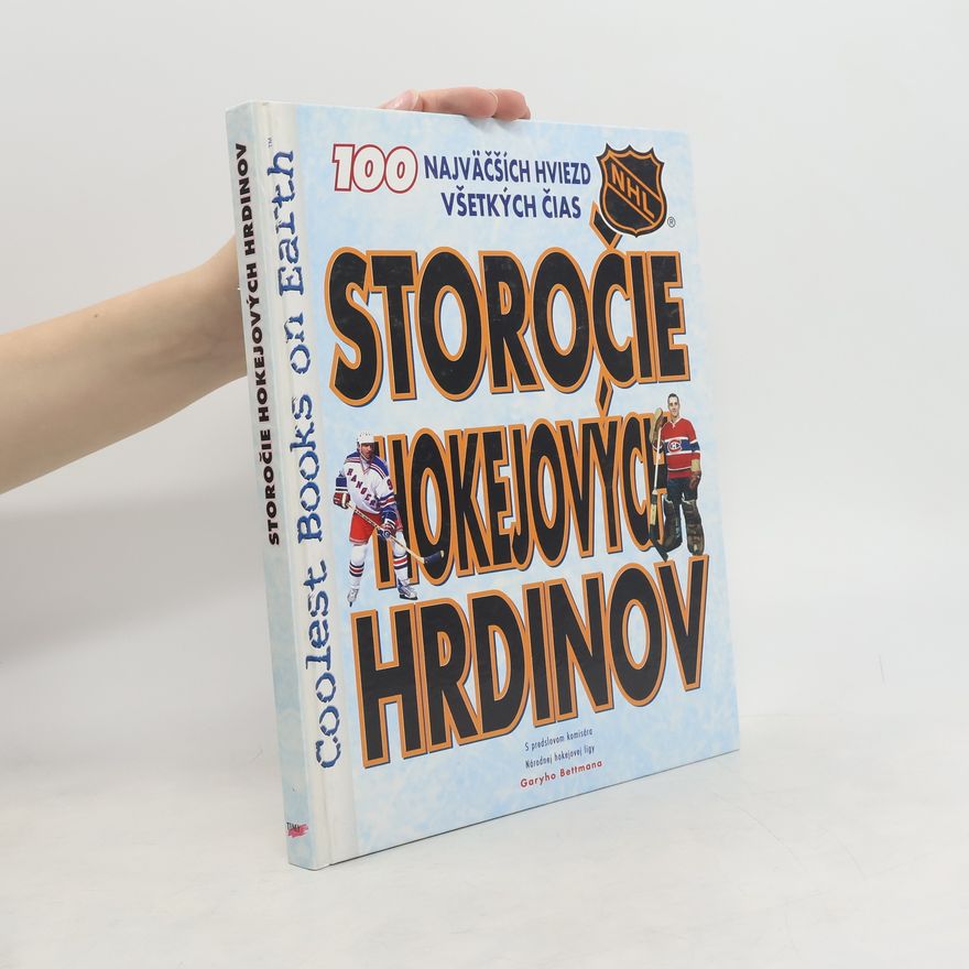 Eric Zweig Storočie hokejových hrdinov