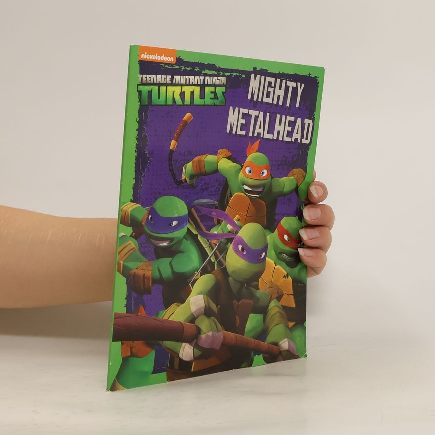 Autorenkollektiv Teenage Mutant Ninja Turtles. Mighty Metalhead