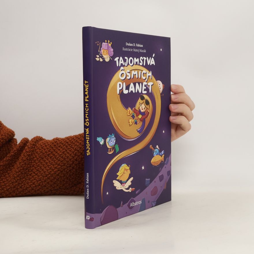 Dušan Fabian Tajomstvá ôsmich planét