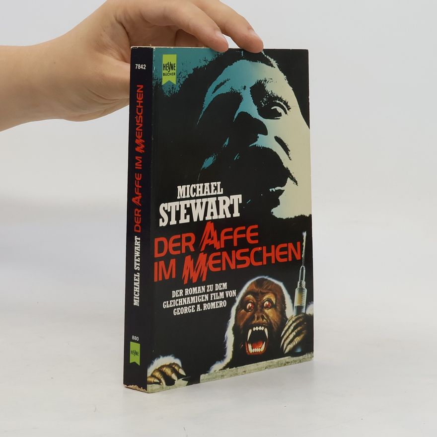Michael Stewart Der Affe im Menschen. Roman zum gleichnamigen Film.