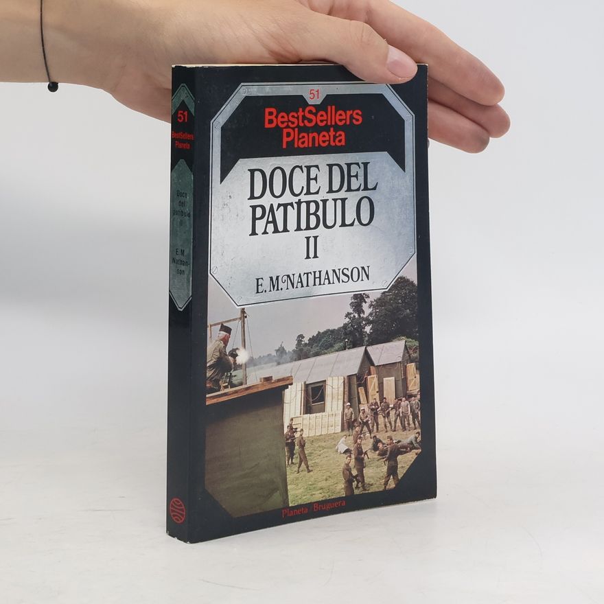 Erwin M. Nathanson Doce Del Patibulo II