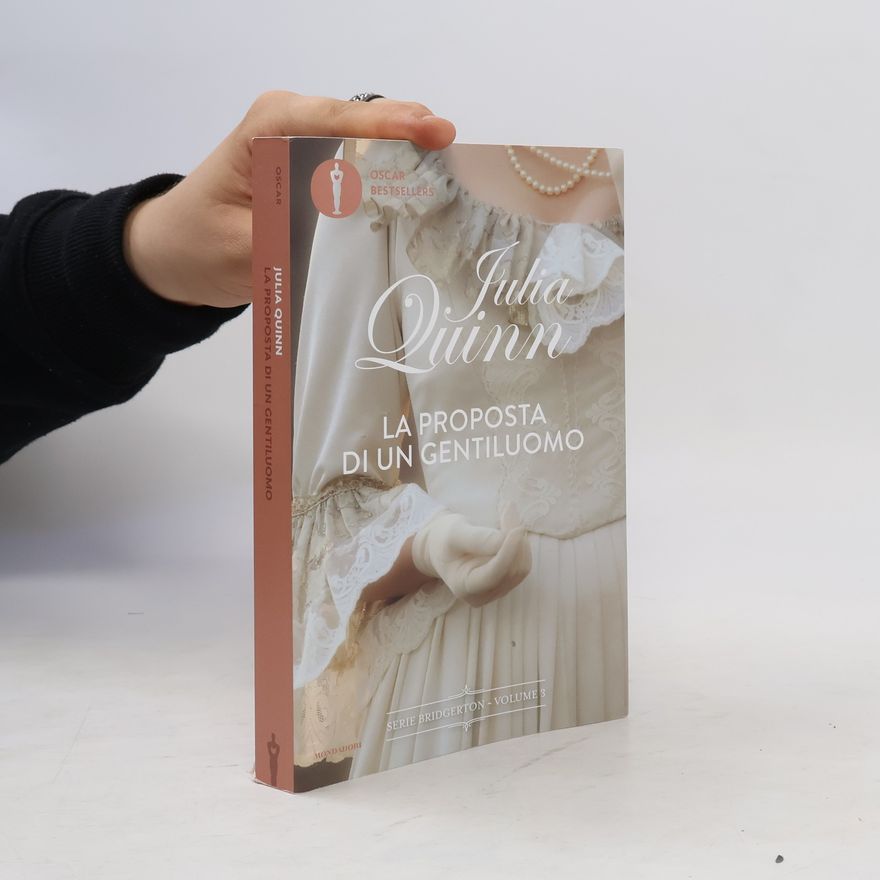 Julia Quinn Serie Bridgerton - 3: La proposta di un gentiluomo