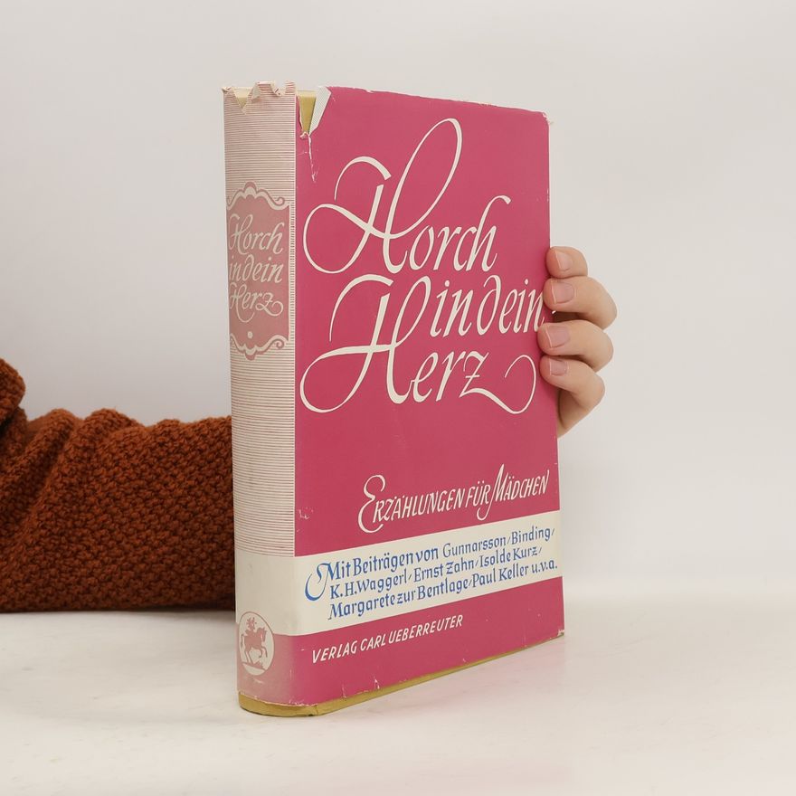 Various authors Horch in dein Herz