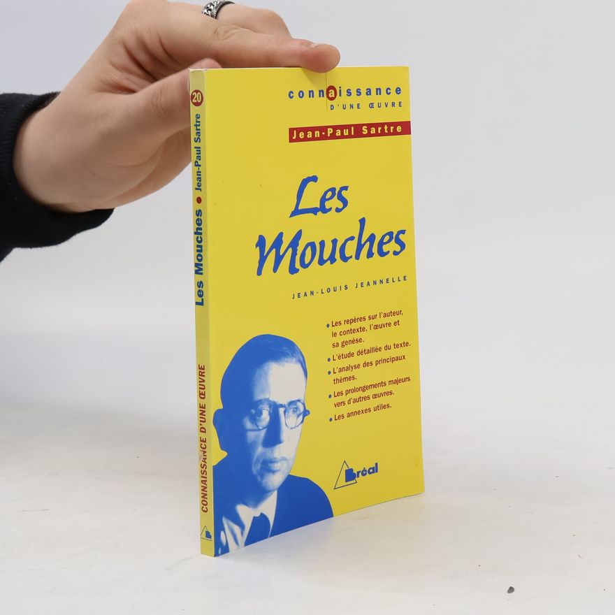 Jean Louis Jeannelle Les mouches - Sartre