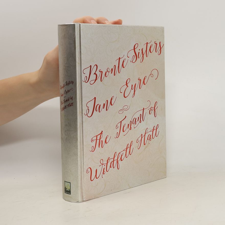 Charlotte Brontëová Bronte Sisters Deluxe Edition (Jane Eyre; The Tenant of Wildfell Hall)