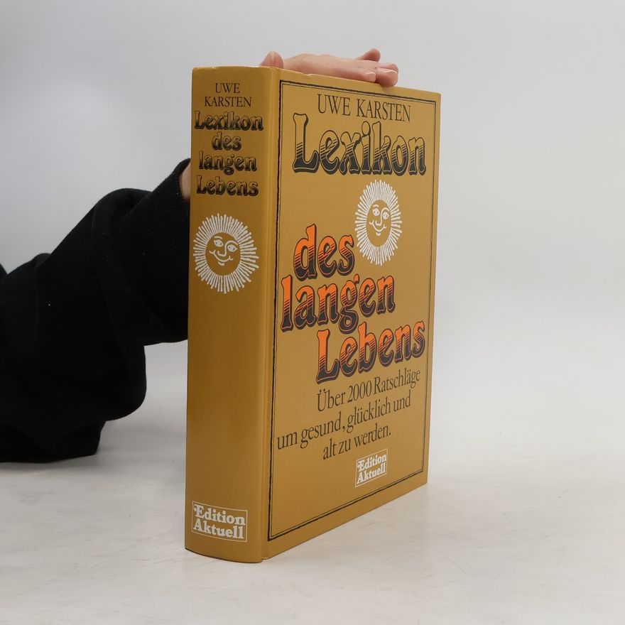 Uwe-Karsten Schkade Lexikon des langen Lebens
