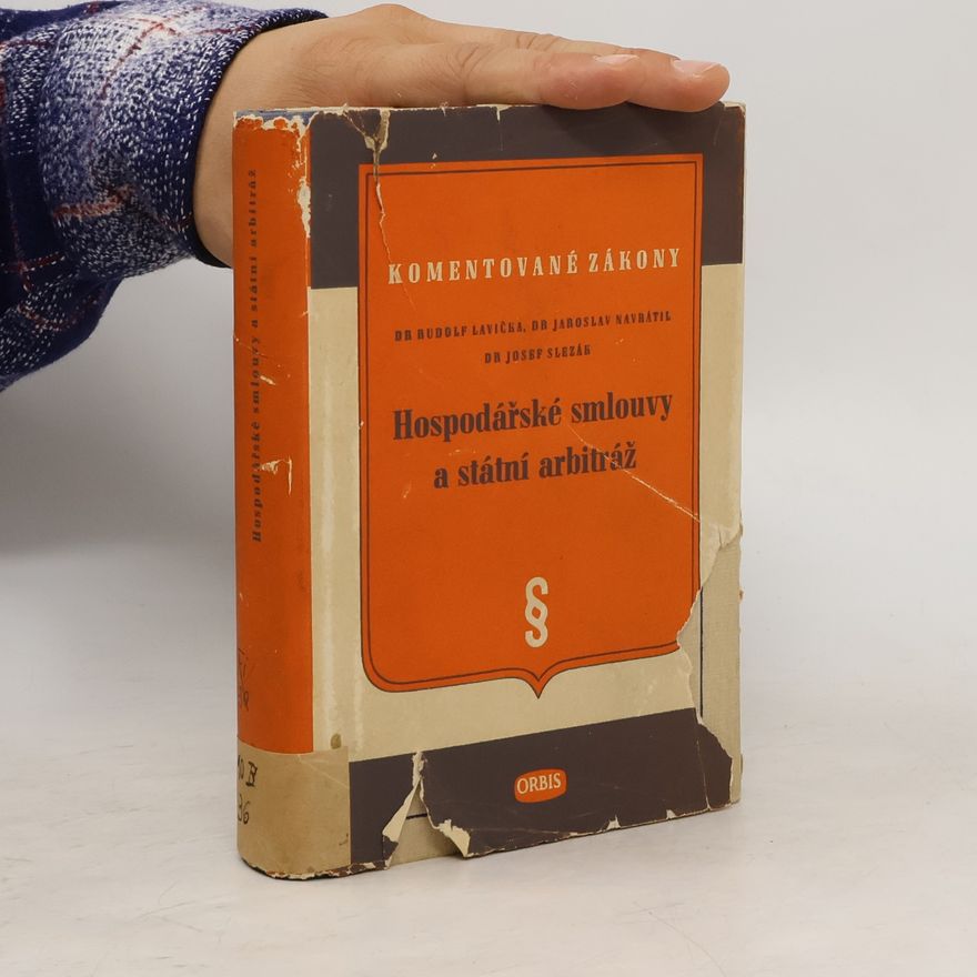 Rudolf Lavička Hospodářské smlouvy a státní arbitráž