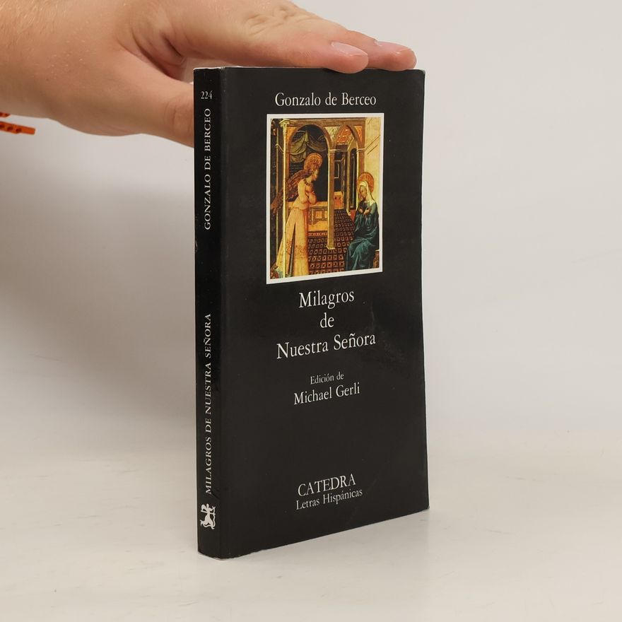 Gonzalo de Berceo Milagros de Nuestra Señora