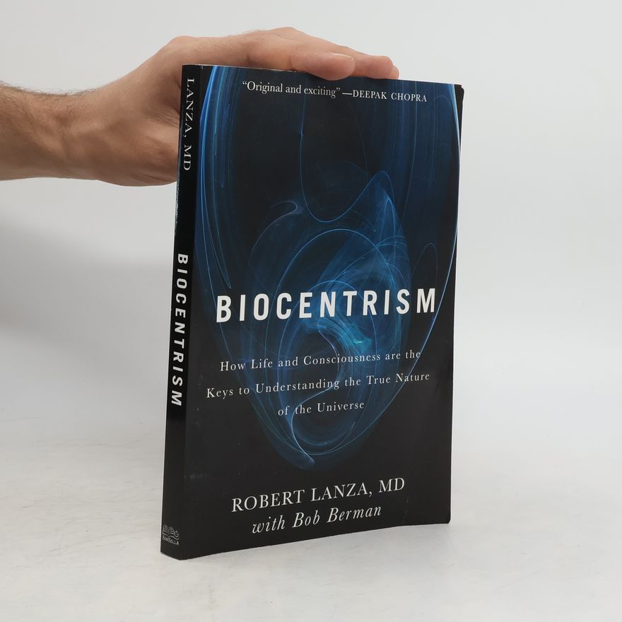 Robert Lanza Biocentrism