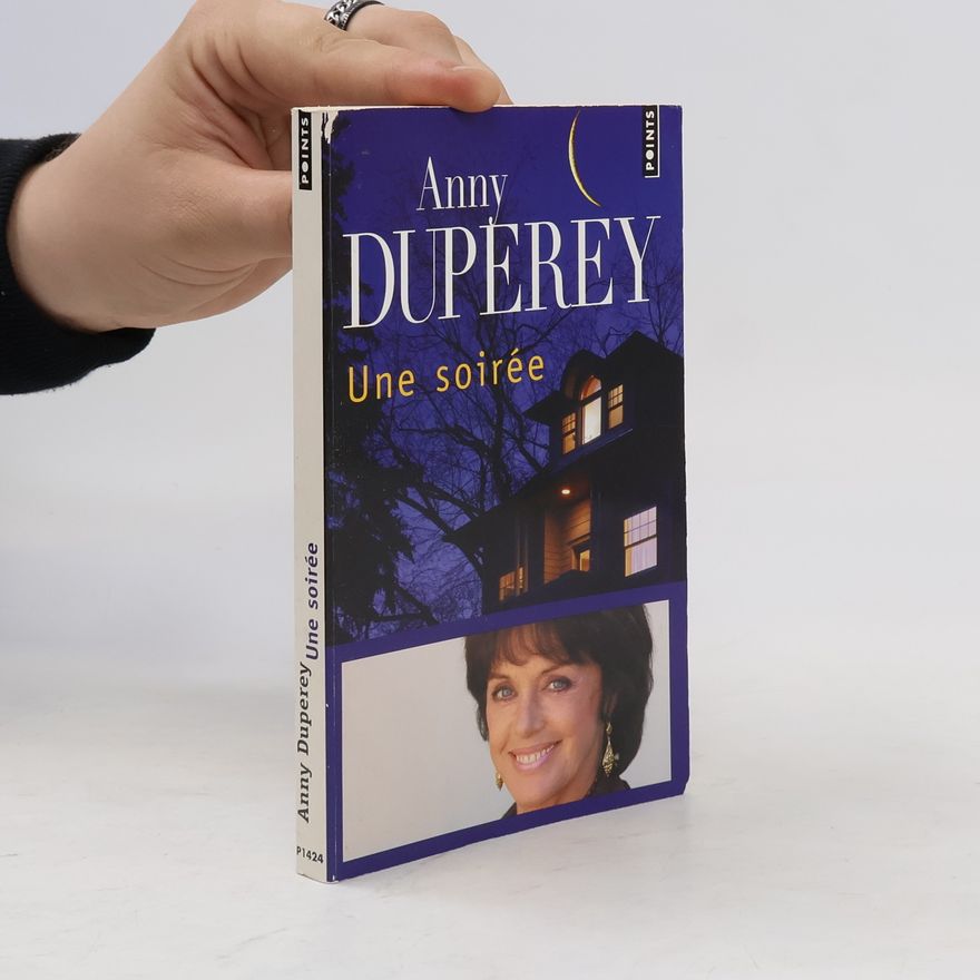 Anny Duperey Une soirée