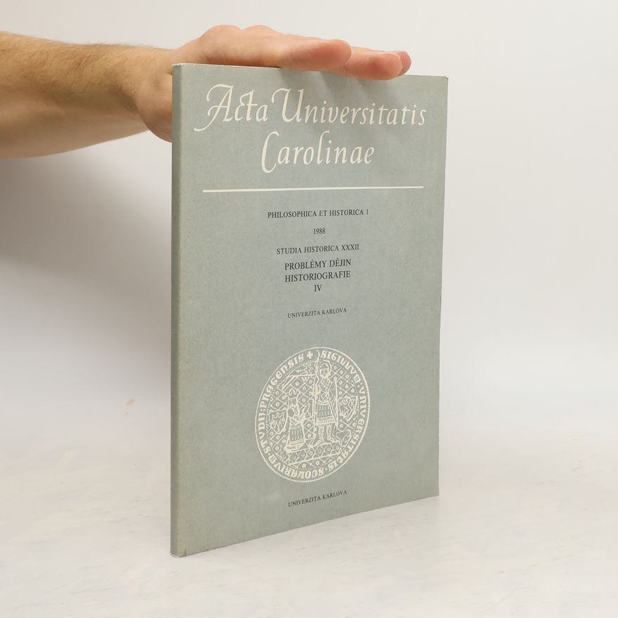 Various authors Acta Universitatis Carolinae. Philosophica et Historica 1