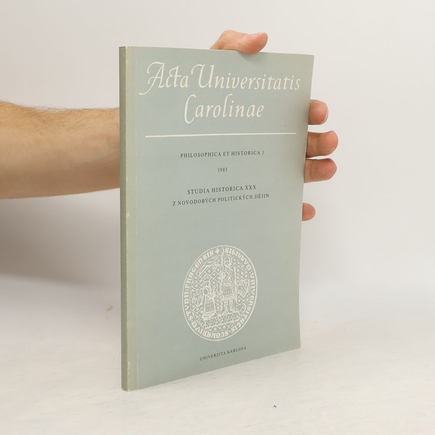 Various authors Acta Universitatis Carolinae. Philosophica et Historica 1