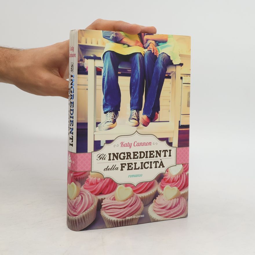 Katy Cannon Gli ingredienti della felicità