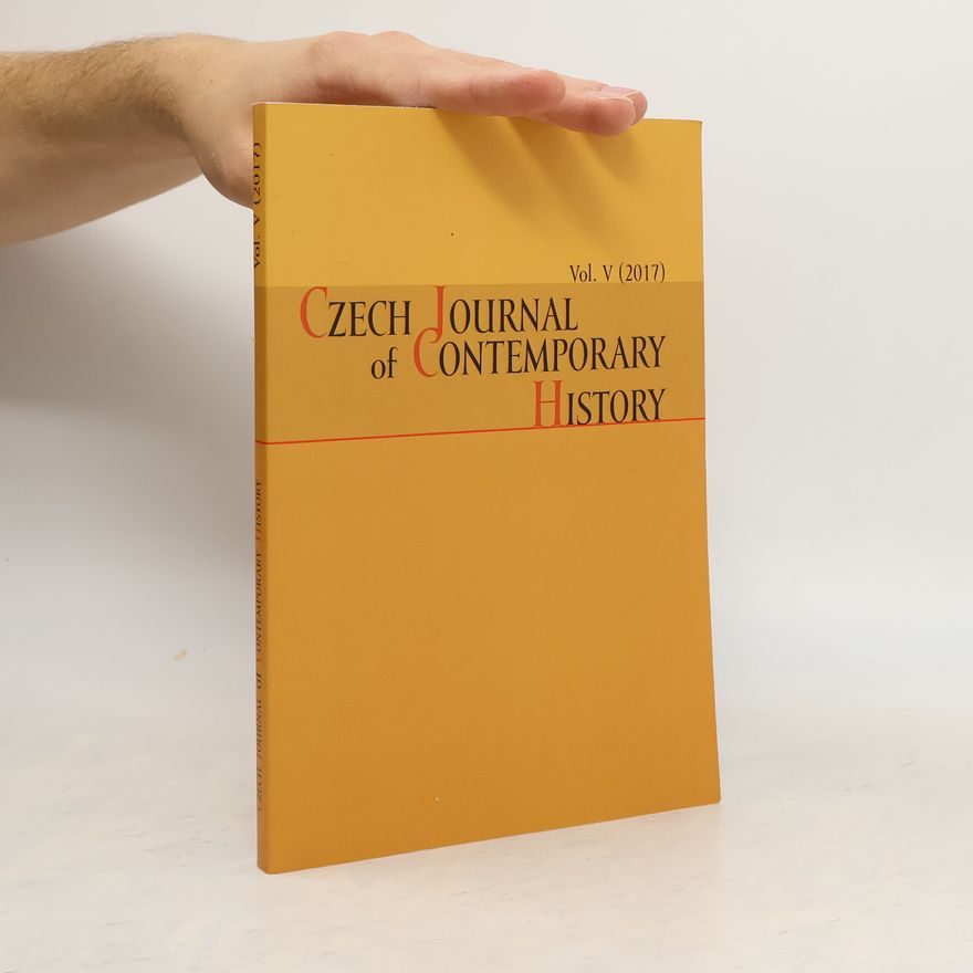 Collectif d'auteurs Czech Journal of Contemporary History V